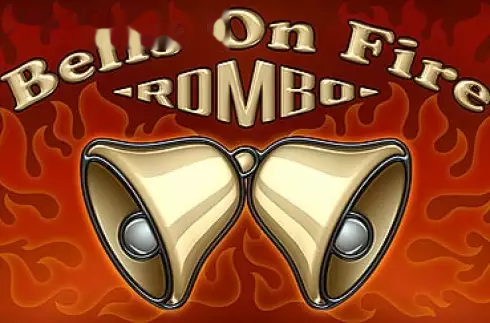 Bells On Fire Rombo