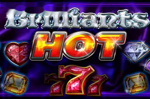 Brilliants Hot