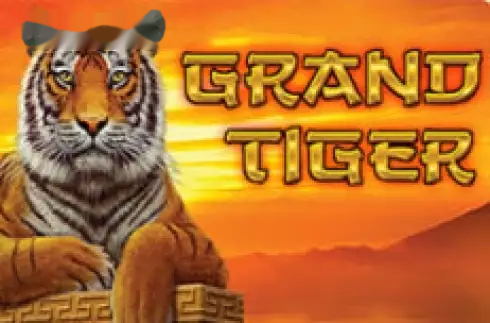 Grand Tiger